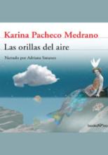 Las Orillas del Aire (The Banks of the Air)